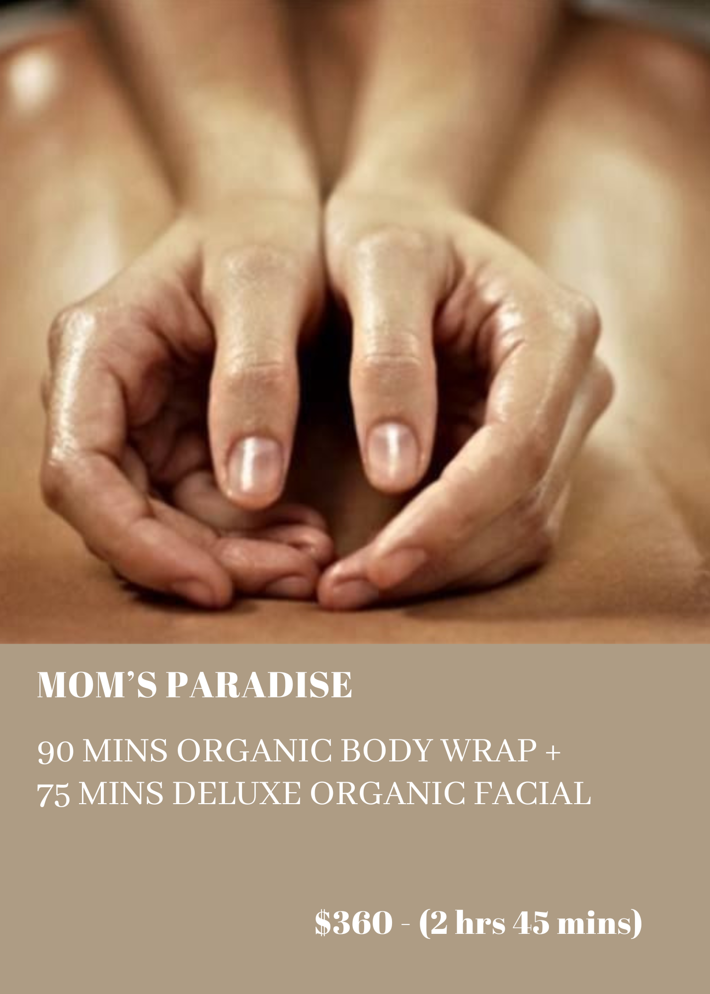 Brown+Modern+Restaurant+Flyer-6 – Damara Luxury Spa Vancouver Close-up of two hands forming a heart shape in front of a bare chest, on a beige spa services banner that lists packages like 90 mins organic body wrap and deluxe facial.
