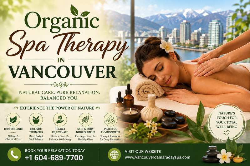 Organic Spa Therapy in Vancouver